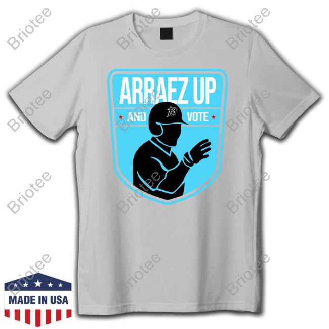 Official Arraez Up And Vote Tee
