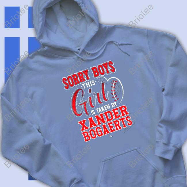 Official This Girl is Taken By Xander Bogaerts Boston Sweatshirts