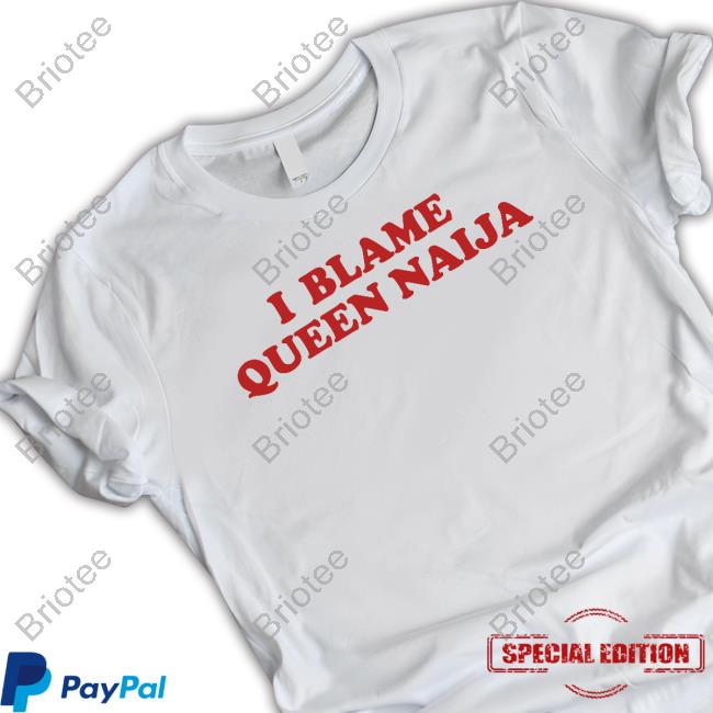 I Blame Queen Naija Hoodie