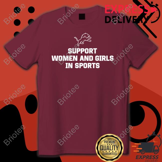 Detroit Lions Support Women And Girls In Sports Hoodie