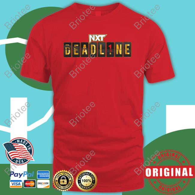 Official NXT deadline 2022 logo Tee Shirt