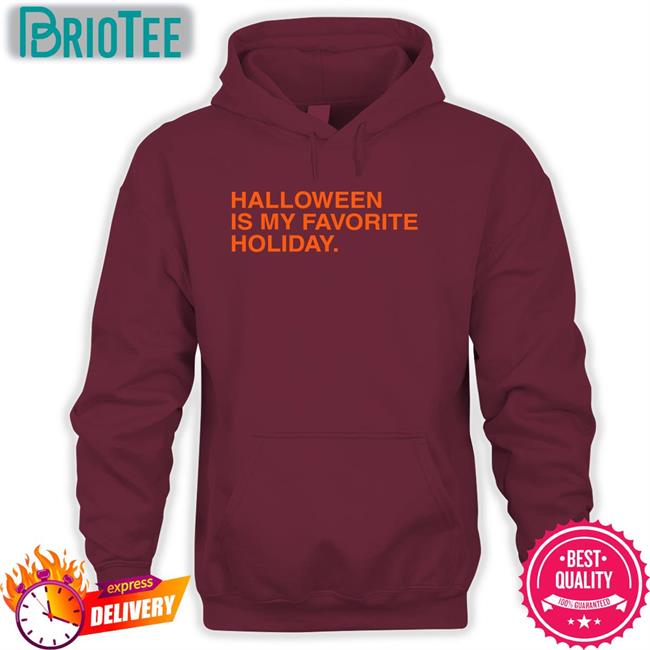Obvious Shirts Shop Halloween Is My Favorite Holiday Long Sleeve