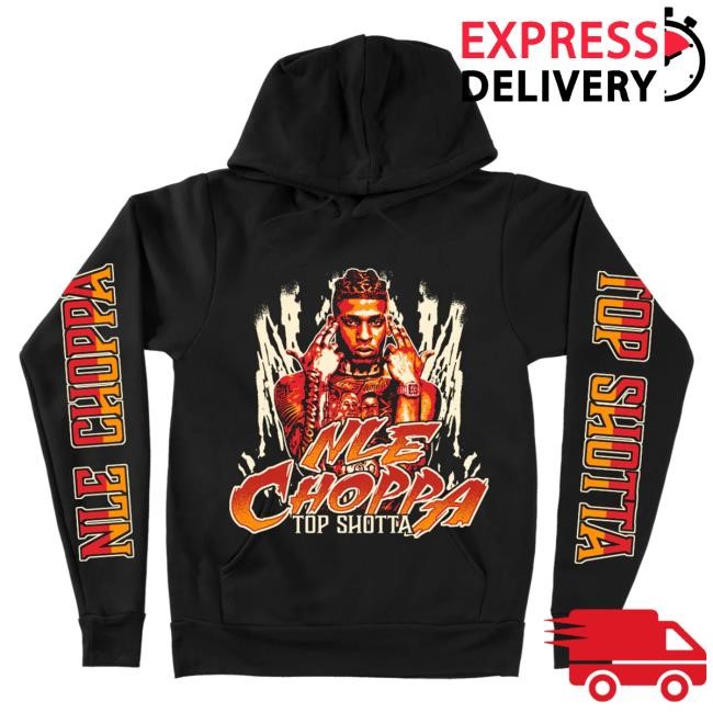 Official NLE Choppa Merch Store Shop "Top Shotta" Pullover Hoodie NLEChoppa