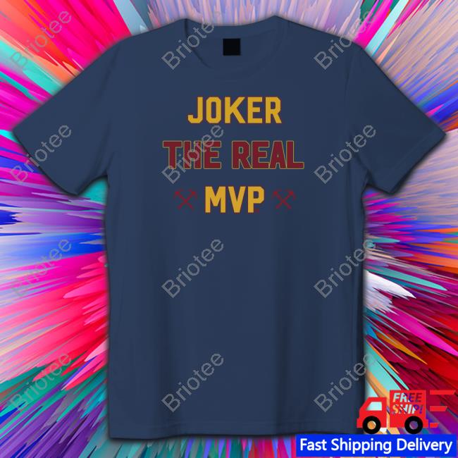 Official BreakingT Joker The Real Mvp Tee