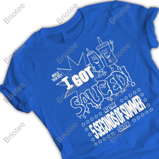 I Got Sauced T-Shirt