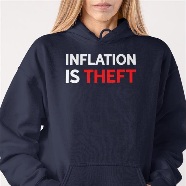 Luke Rudkowski Inflation Is Theft Tees The Best Political Shirts We Are Change Merch