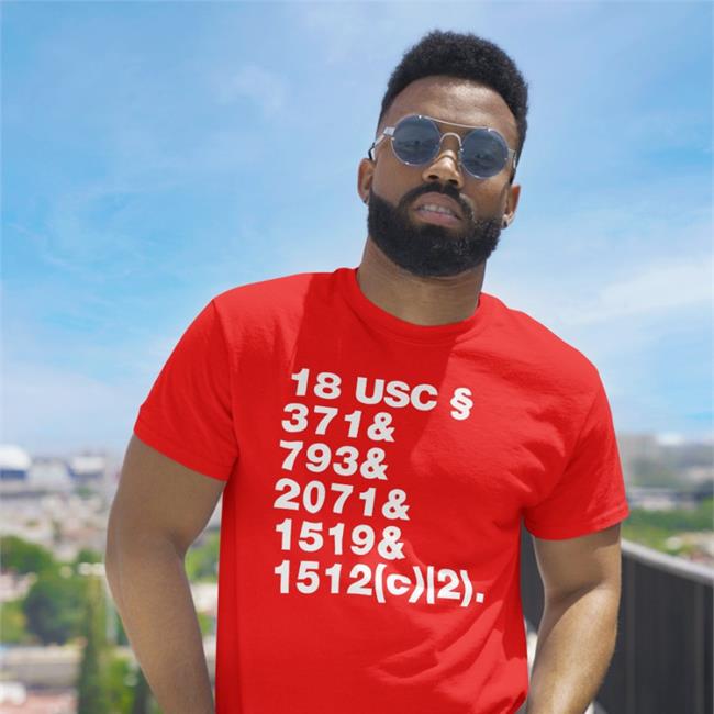 The Daily Beans Merch Crimes & Crimes & Crimes 18 Usc 371 & 793 & 2071 & 1519 & 1512 Shirts