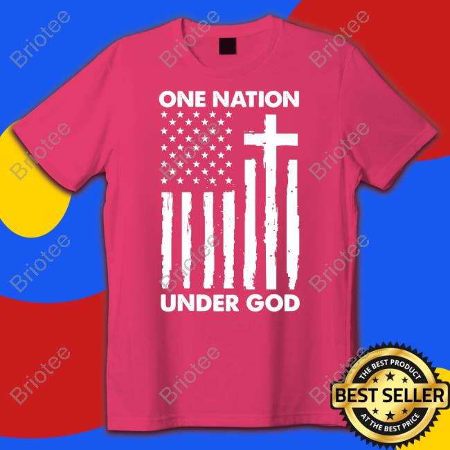 Official One Nation Under God Shirt