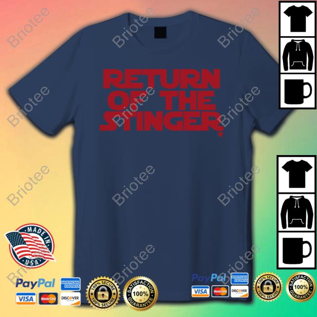 Breakingt Return Of The Stinger Shirt