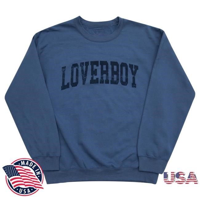 Drink Loverboy Vintage University - Blue Jean Crewneck