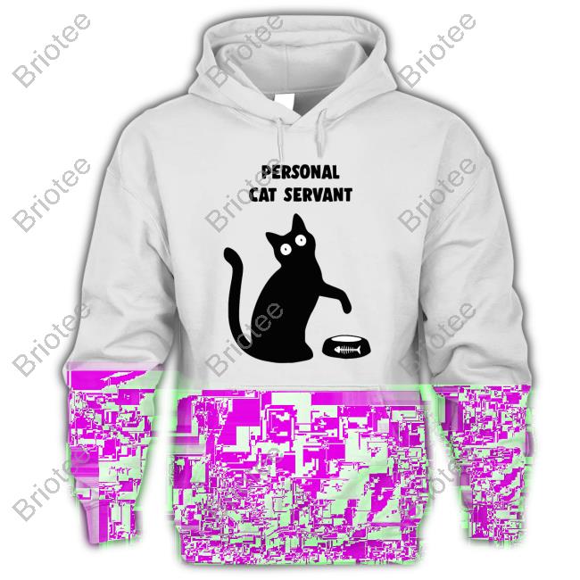 Personal Cat Servant Limited Edition Hooded Sweatshirt