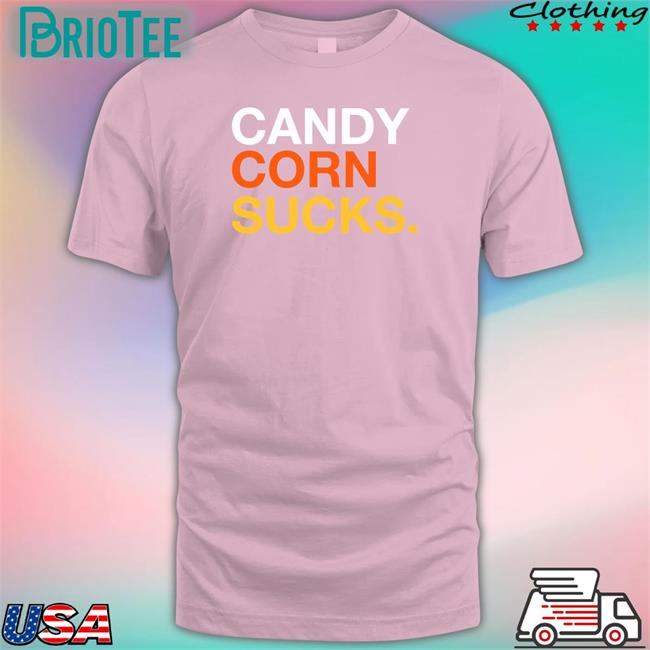 Obvious Shirts Candy Corn Sucks Shirt
