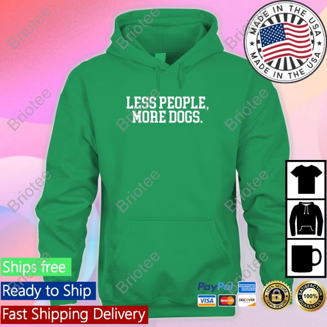 Less People More Dogs T-Shirt