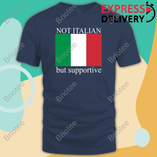 Official Pardon My Take Big Cat Not Italian But Supportive Shirts Official Not Italian But Supportive Shirts