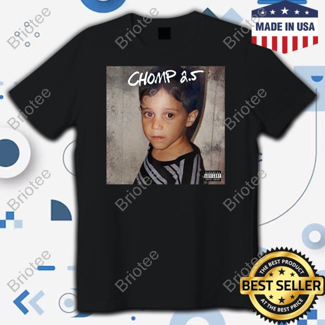 Chomp 2.5 Tee Shirt
