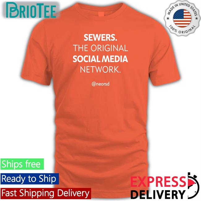 Neorsd Ne Ohio Regional Sewer Distric Sewers The Original Social Media Network Shirt