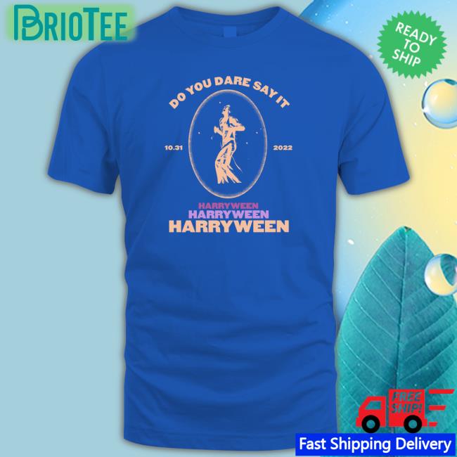 Do You Dare Say It Harry Ween 31.10.2022 Crewneck Sweatshirt HSD Love On Tour