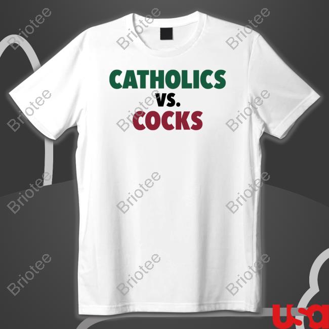 Barstool U Catholics Vs Cocks Tee