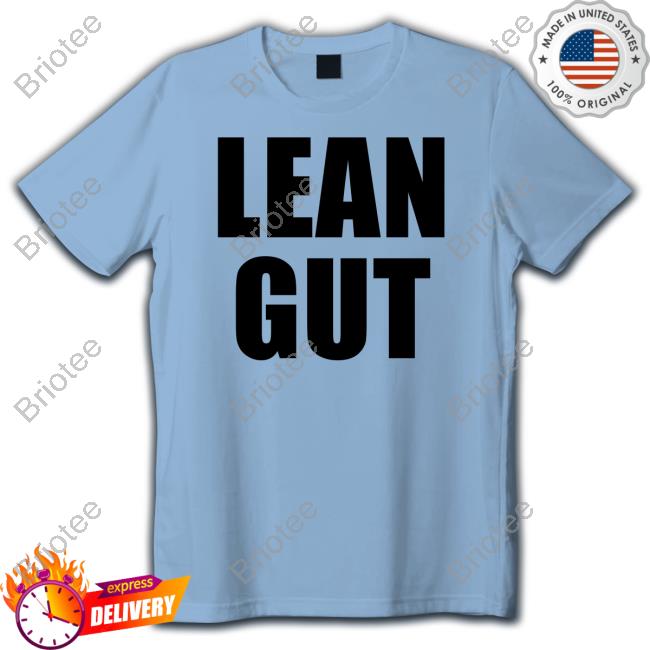Lean Gut T Shirt