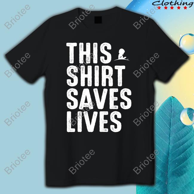Official This Shirt Saves Lives Shirts St. Jude This Shirt Saves Lives Shirts
