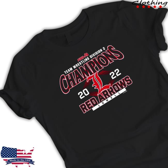 Lowell Red Arrows 2022 MHSAA Team Wrestling Division 2 Champions Tee