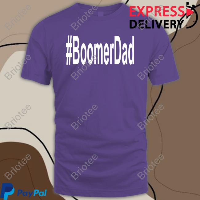 Boomer Dad Tee Afrosabi Miss Aja