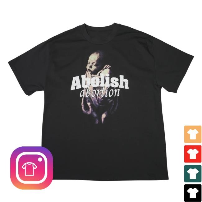 Bryson Gray Abolish Abortion New T-Shirt Bryson Gray Music Clothing