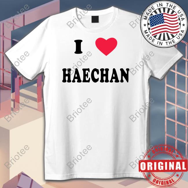 Official I Love Haechan Shirt Pizza4alice Tiktok