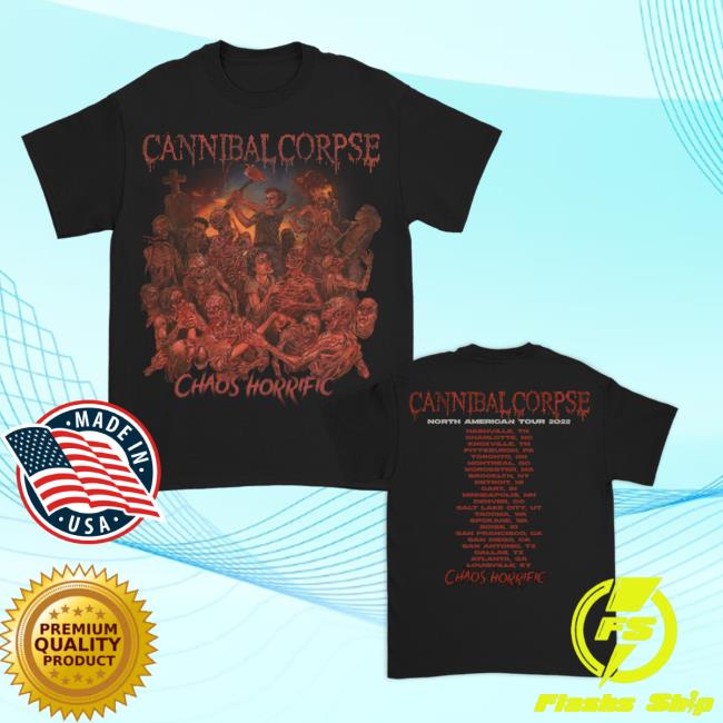 Official Kings Road Merch Store Cannibal Corpse Chaos Horrific Fall 2023 Tour Hot Shirt (Black) Kings Road Shop CannibalCorpse