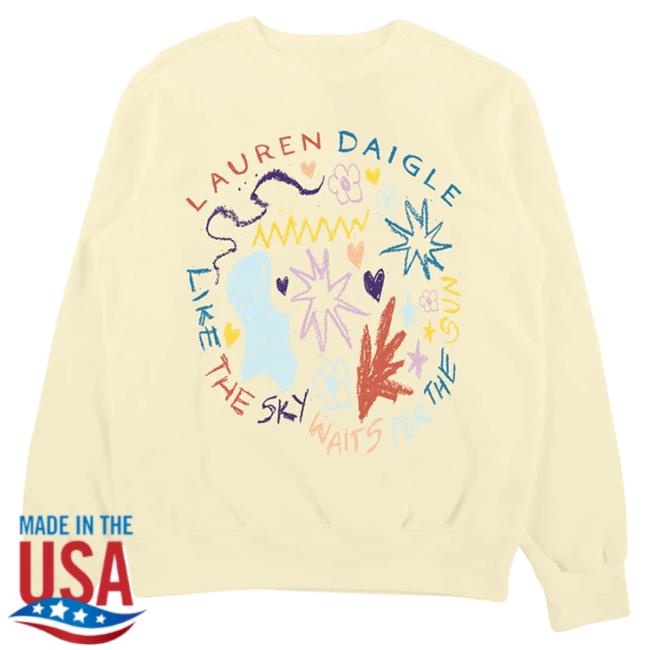 Official Lauren Daigle Store Merch Waiting Like The Sky Waits For The Sun Crewneck Sweatshirt Laurendaigle