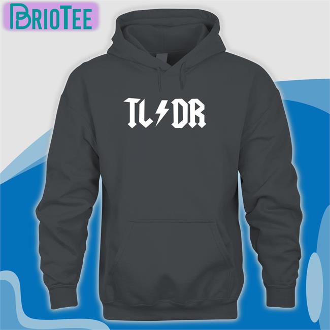 TLDR T-Shirt