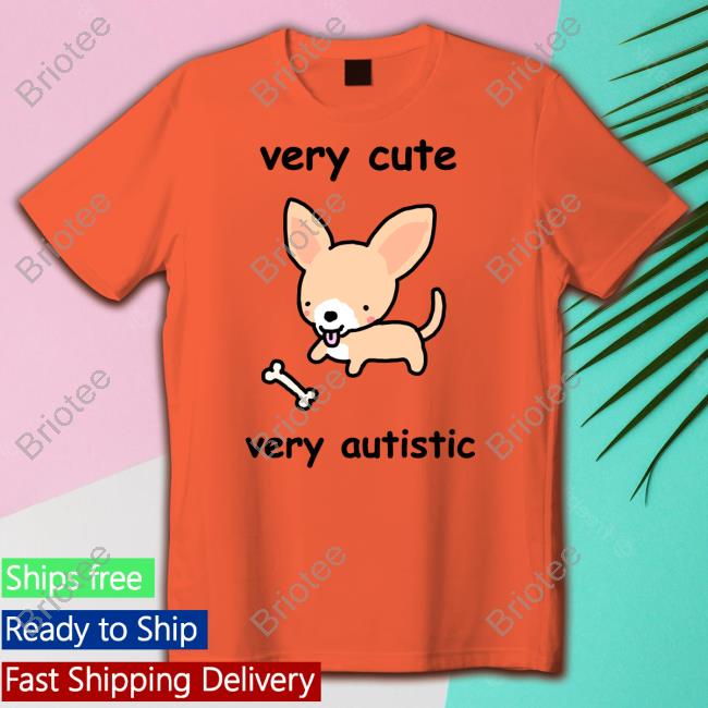 Official Very Cute Very Autistic Tee
