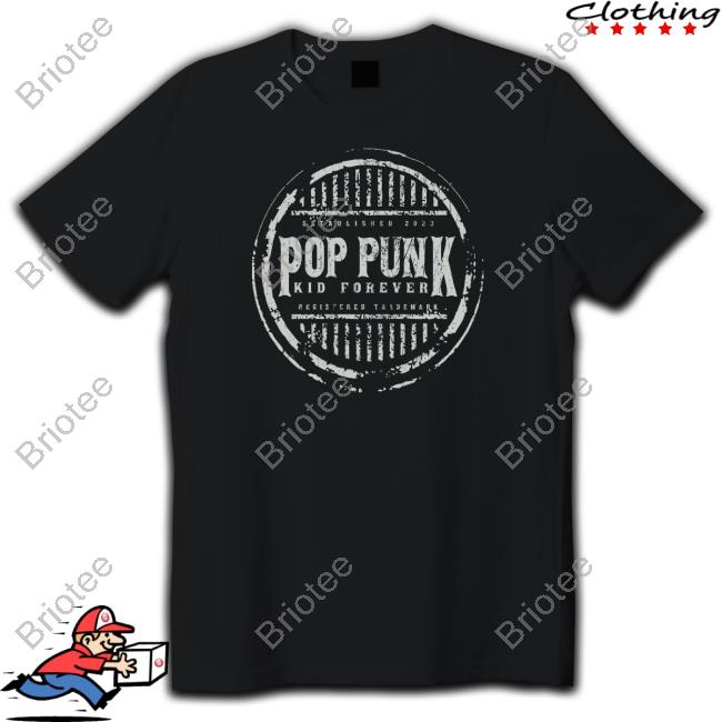 Established 2023 Registered Trademark Pop Punk Kid Forever Signature T-Shirt