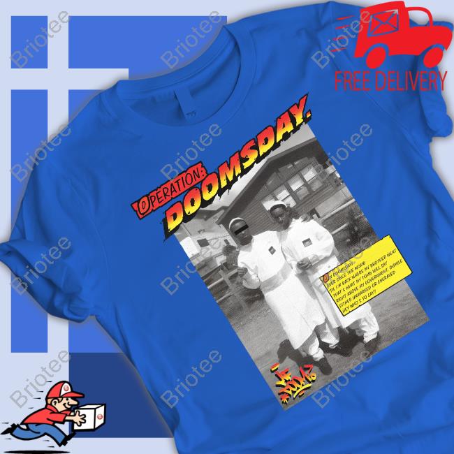 Operation Doomsday Shirt