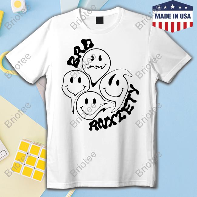 Bad Anxiety Shirt