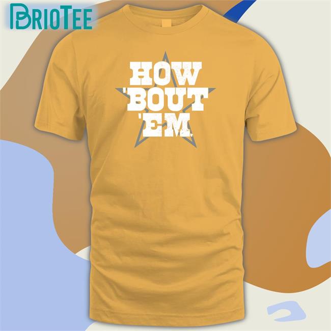 Breakingt How 'Bout 'Em Long Sleeve Shirt