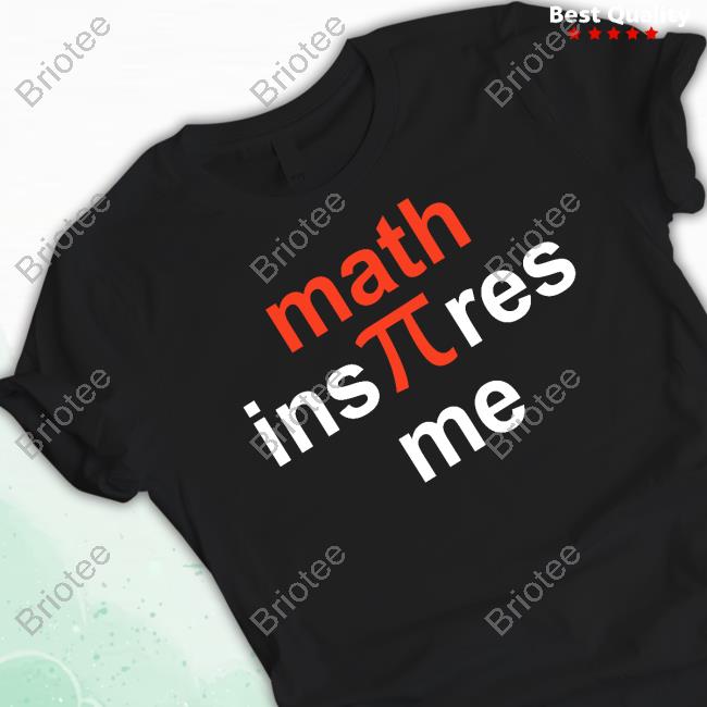 Official Math Inspirest Me T Shirt Howie Hua