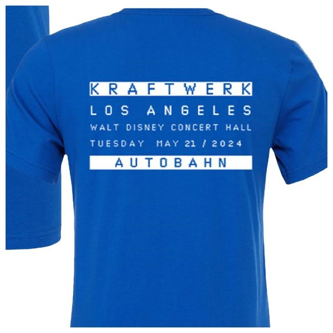 Official Hellomerch Kraftwerk Los Angeles 2024 Autobahn Attractive Shirt Hello Merch