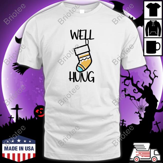 Well Hung Tee