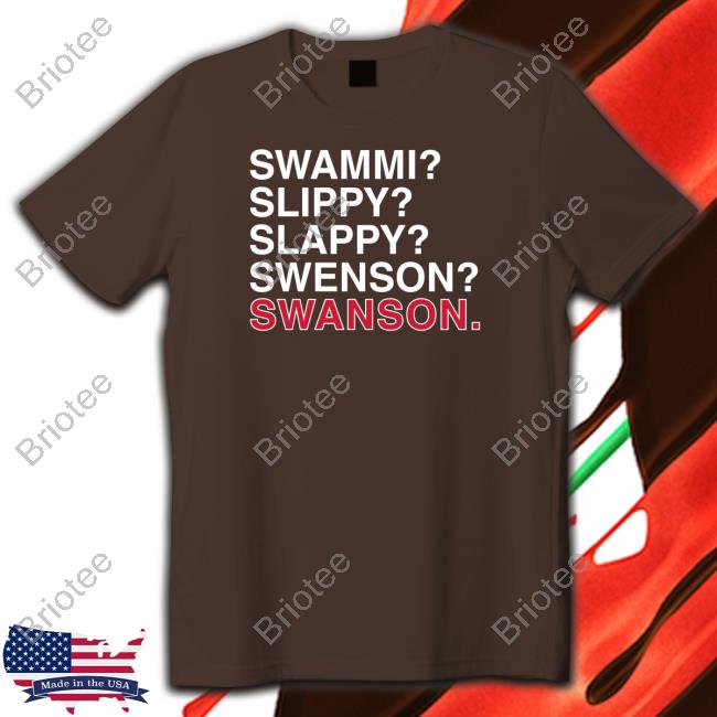 Official Obvious Shirts Swammi Slippy Slappy Swenson Swanson T Shirt