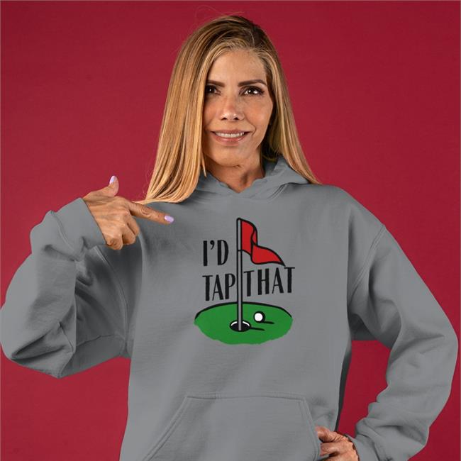 I'd Tap That Tee Famous In Real Life