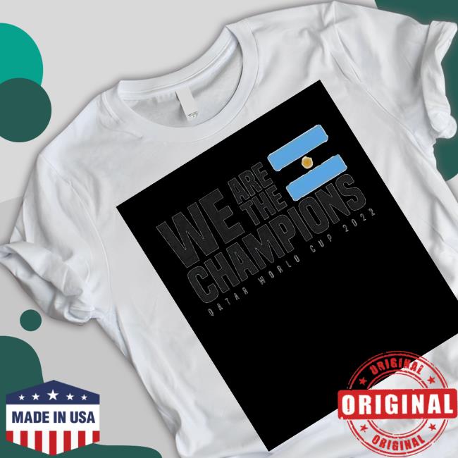 Argentina National Football Team We Are The Champions Qatar World Cup 2022 Hoodie