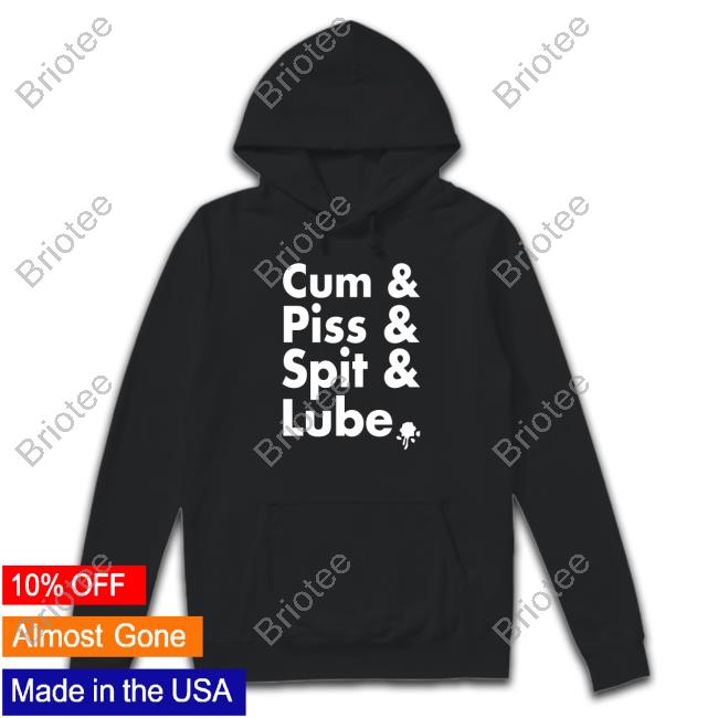 Amp - Watts The Safeword Cum Piss Spit Lube Shirt
