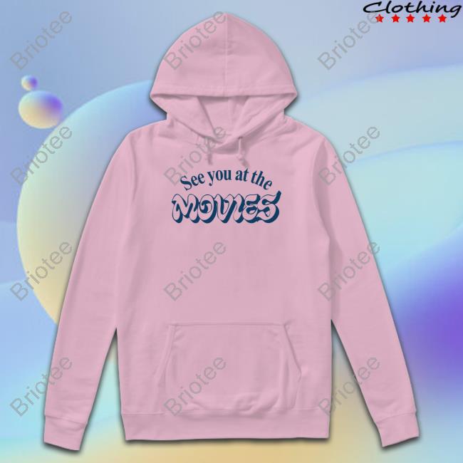 See You At The Movies Shirt