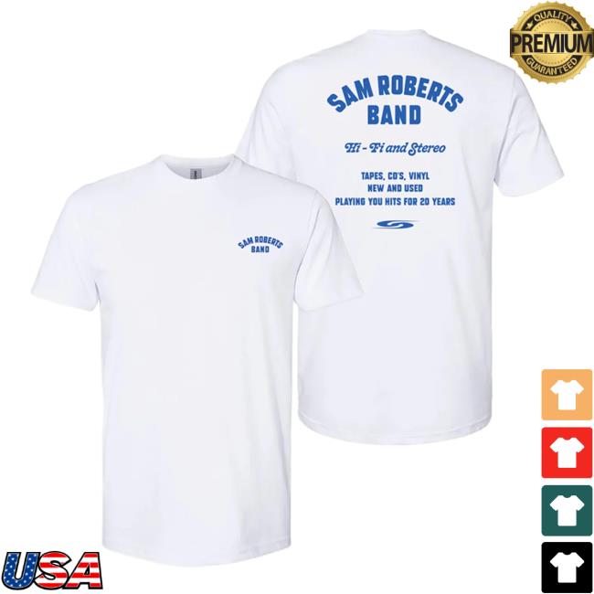 Official Sam Roberts Band Merch Hifi And Stereo White T-Shirt