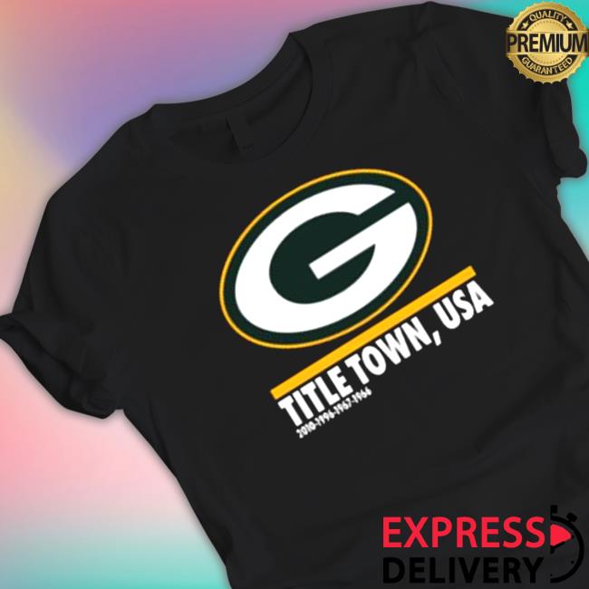 Official Green Bay Packers Hometown Collection Title Town 2022 T Shirt Official Green Bay Packers Hometown Collection Title Town 2022 Long Sleeve T Shirt