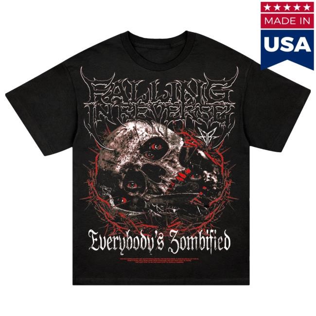 Official Falling In Reverse Merch Everybody's Zombified Top Shirt