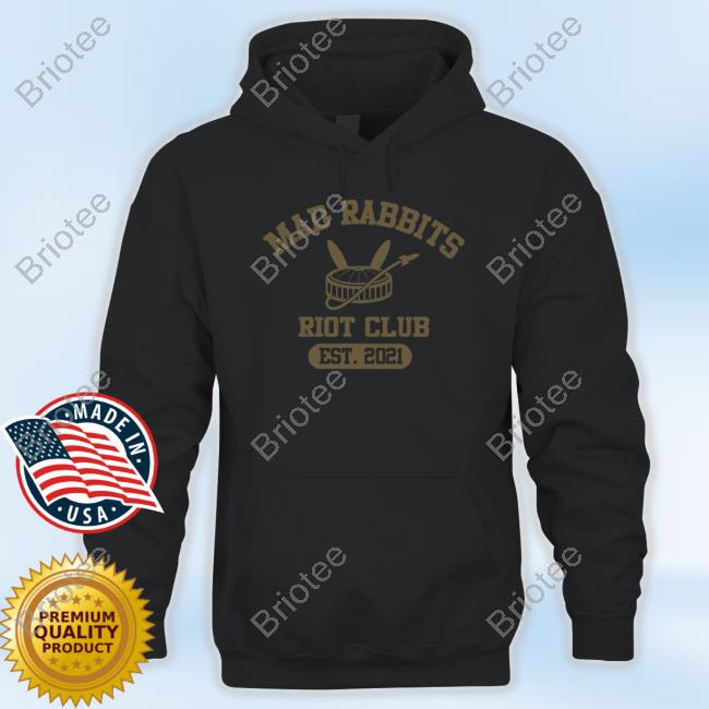 Official Vault Design House Mad Rabbits Riot Club Est 2021 Tee Shirt