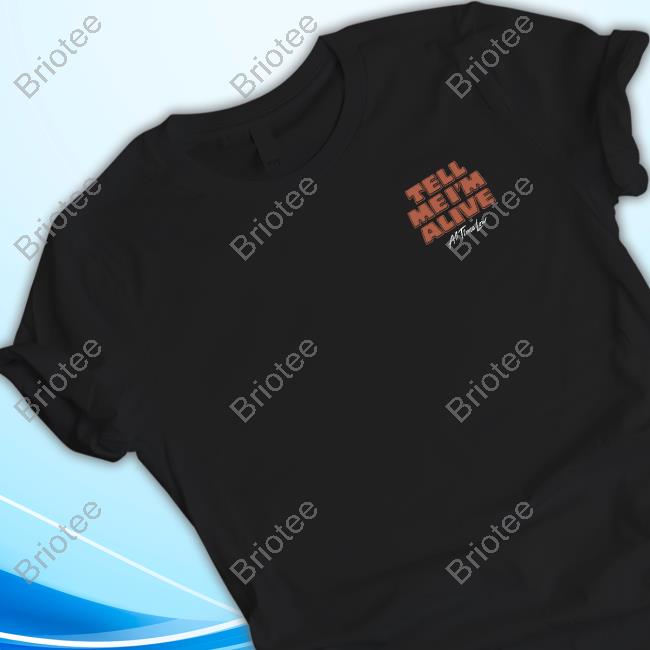Official All Time Low Merch Tell Me I’m Alive Tee