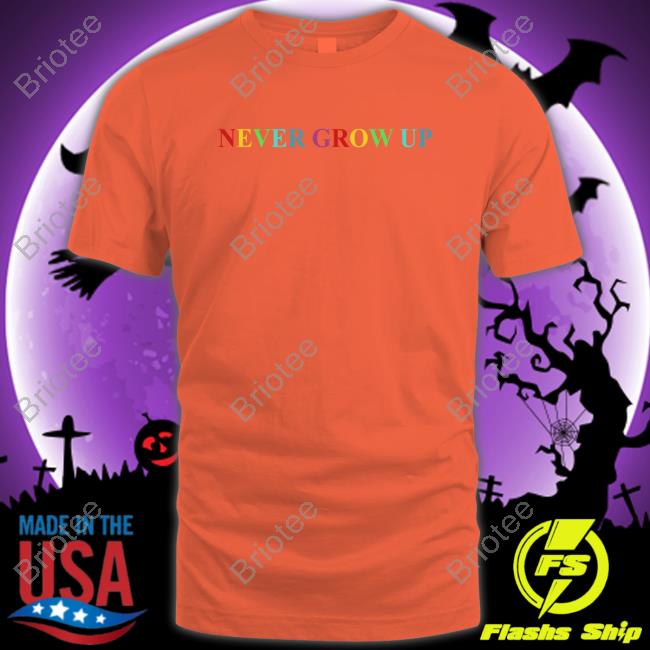 Benitez Store Never Grow Up Shirt Baylen Levine Merch T-Shiirt